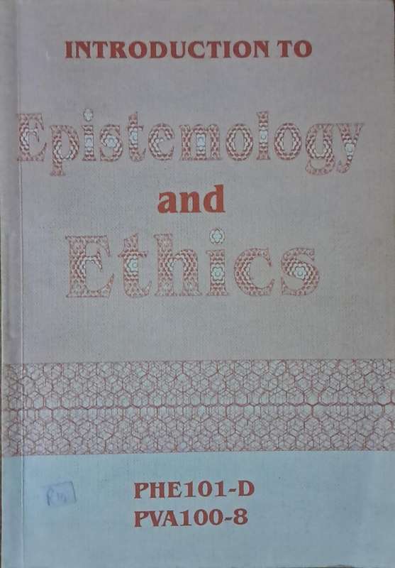 Introduction epistemology and ethics
