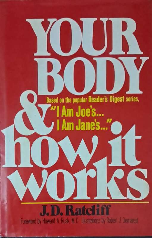 Your body and how it works