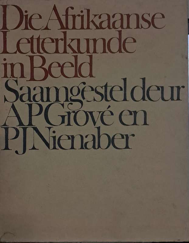 Die afrikaanse letterkunde in beeld