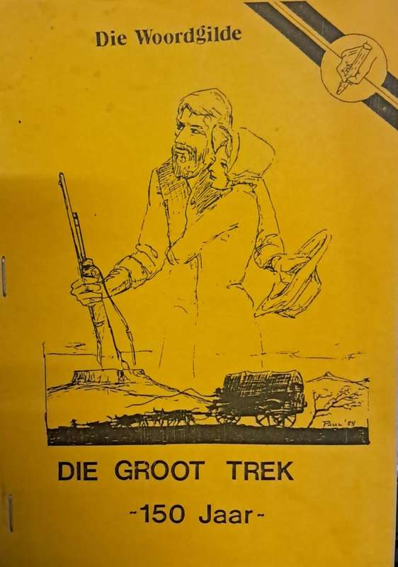 Die woordgilde die groot trek 150 jaar