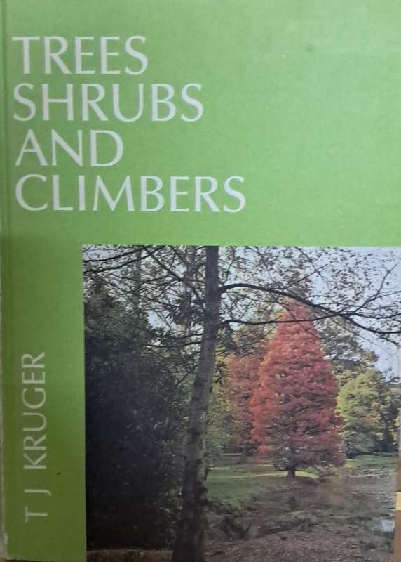 Trees shrubs and climbers