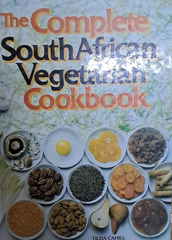 The complete South African vegetarian cookbook