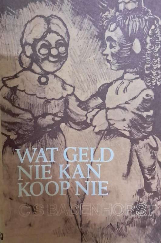 Wat geld nie kan koop nie