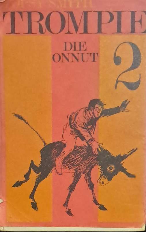 Trompie die onnut 2