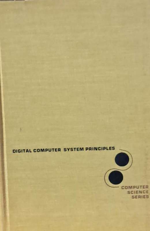 Digital computer system principles