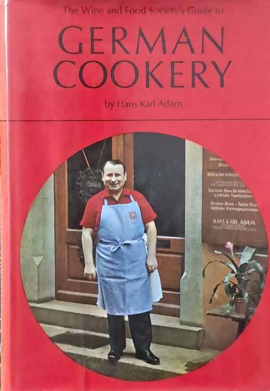 The wine and food  Society's guide to German cookery