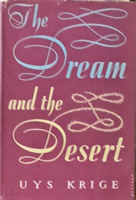 The dream and thee desert
