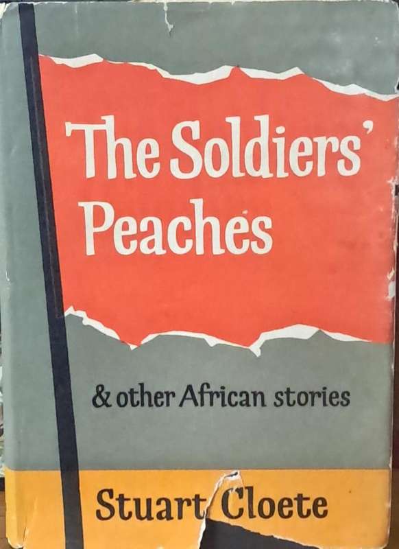 The soldiers peaches & Other African stories