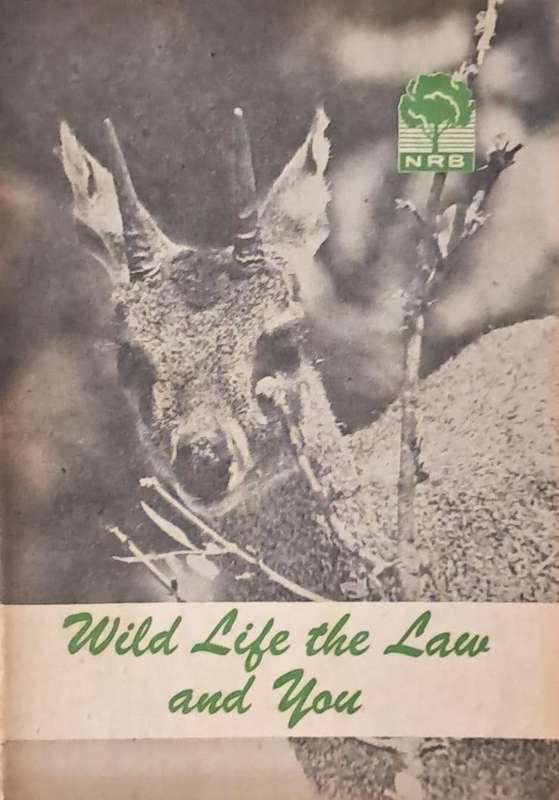 Wild life, the law & you