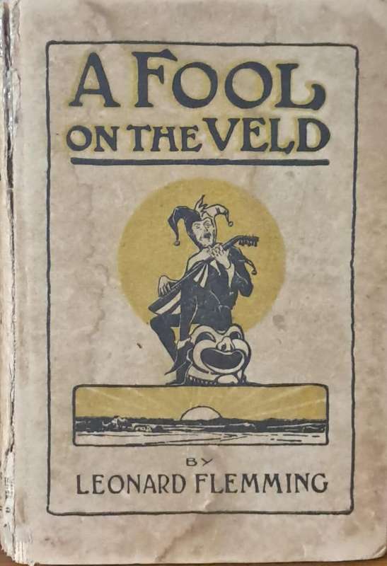 A fool on the veld