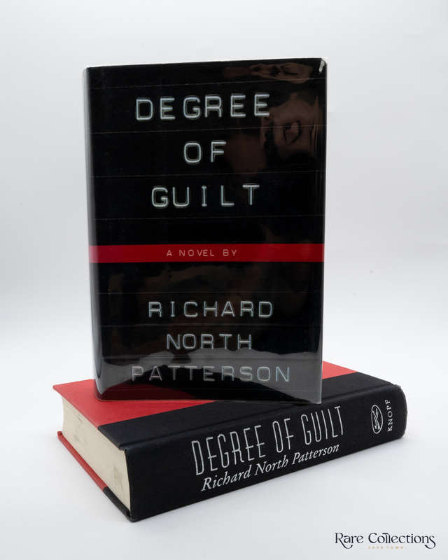 Degree of Guilt by Richard North Patterson