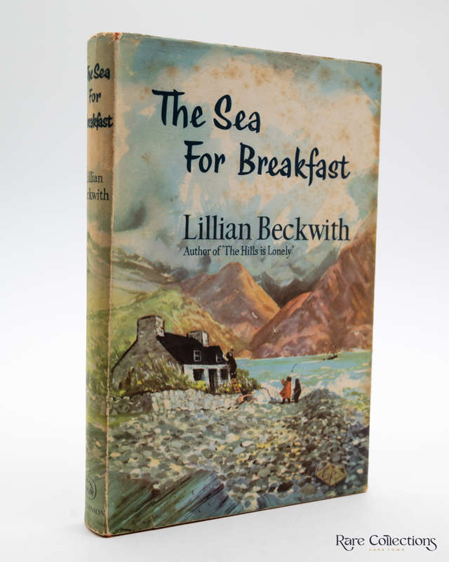 The Sea for Breakfast by Beckwith, Lillian