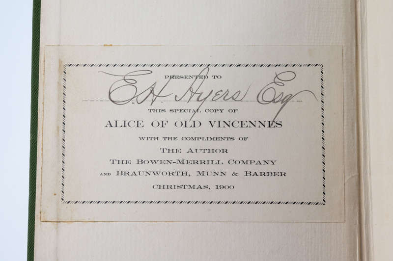 Alice of Old Vincennes by Thompson, Maurice (Rare Christmas Presentation Copy from Author)