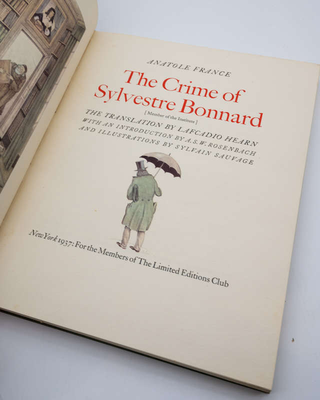 The Crime of Sylvestre Bonnard by France, Anatole - Signed by Illustrator Sylvain Sauvage