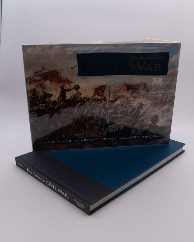Don Troiani's Civil War by Pohanka, Brian C
