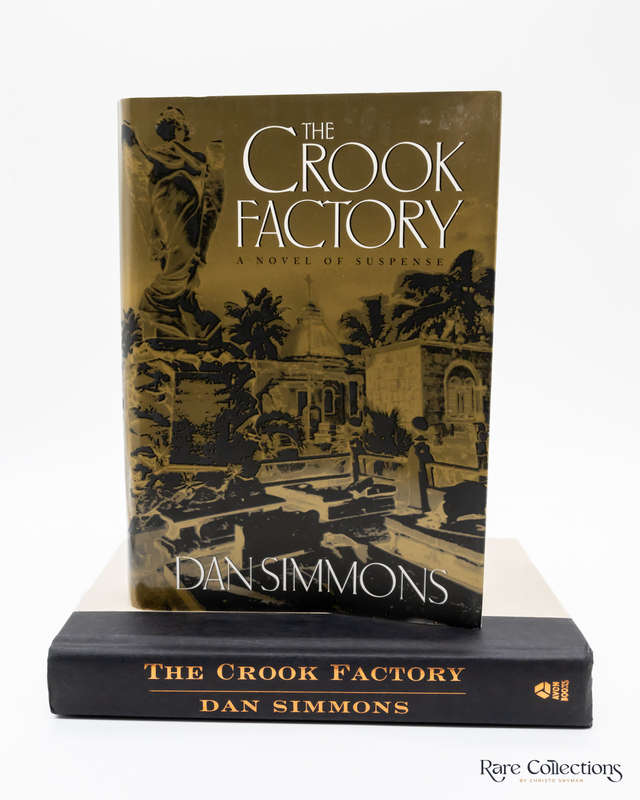 The Crook Factory by Simmons, Dan