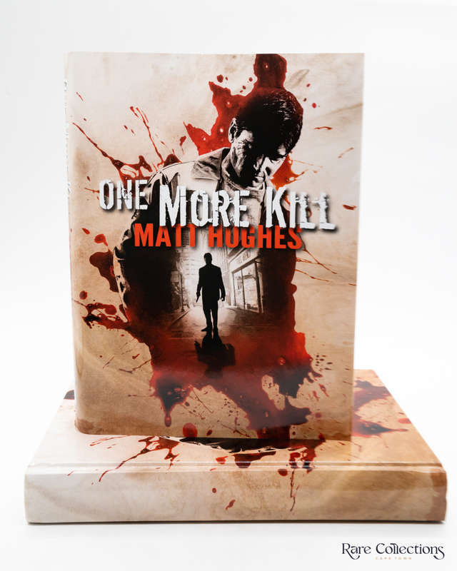 One More Kill by Hughes, Matt (Signed Limited)