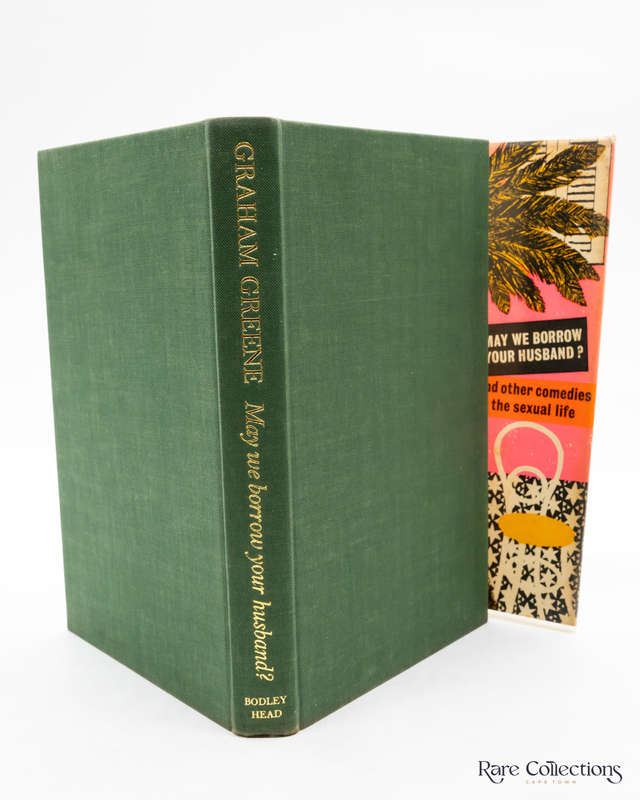 May We Borrow Your Husband? And Other Comedies of the Sexual Life by Greene, Graham
