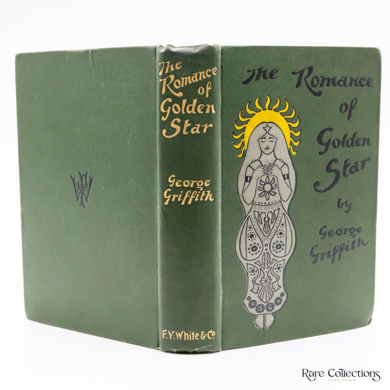 The Romance of Golden Star by Griffith, George