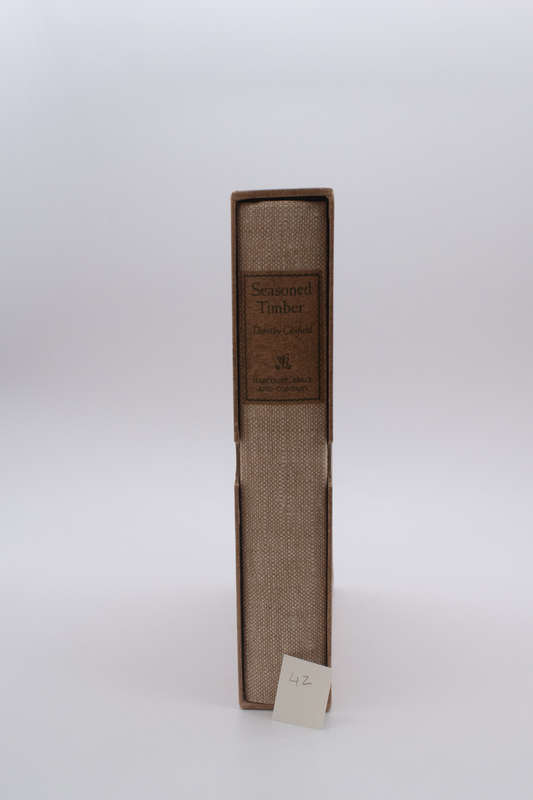 Seasoned Timber by Canfield, Dorothy