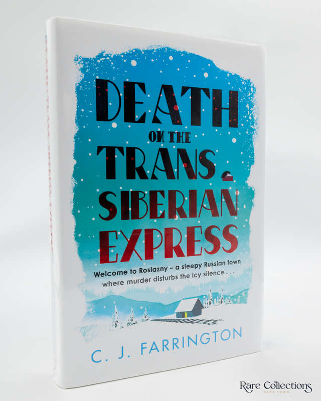 Death on the Trans-Siberian by Farrington, C. J. (Signed Goldsboro)
