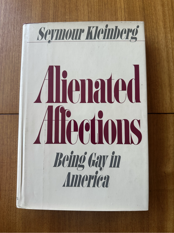 Alienated Affections - Being Gay in America