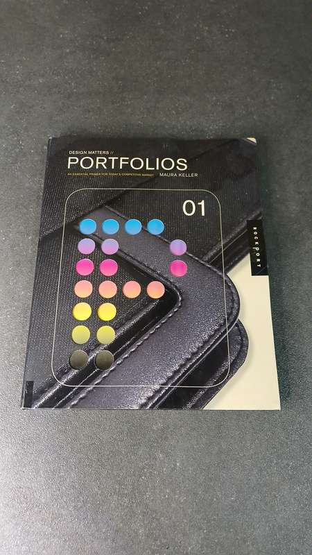 Design Matters- Portfolios 01- An Essential Primer for Today's Competitive Market