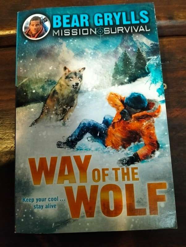 Way of the Wolf (Bear Grylls Mission Survival Book 2)