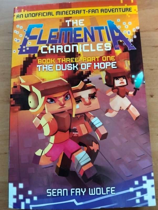 The Elementia Chronicles: Herobrine's Message (Book Three Part Two)