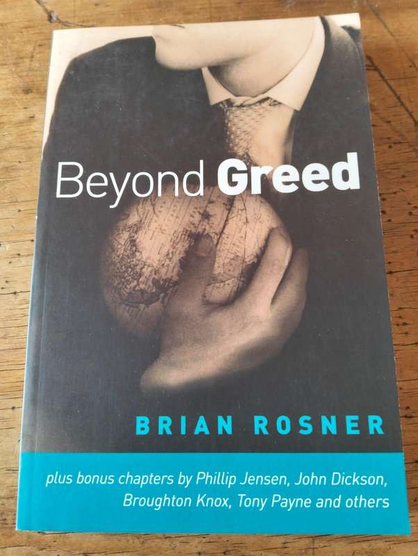Beyond Greed - Brian Rosner