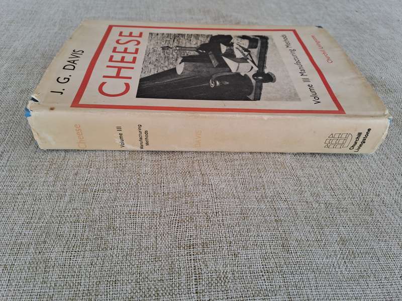 Cheese  Volume III Manufacturing Methods