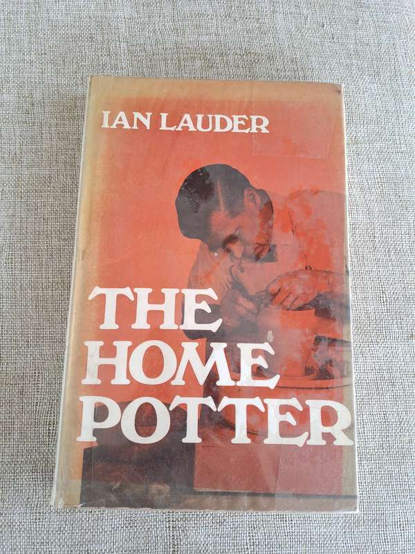 The Home Potter - Ian Lauder