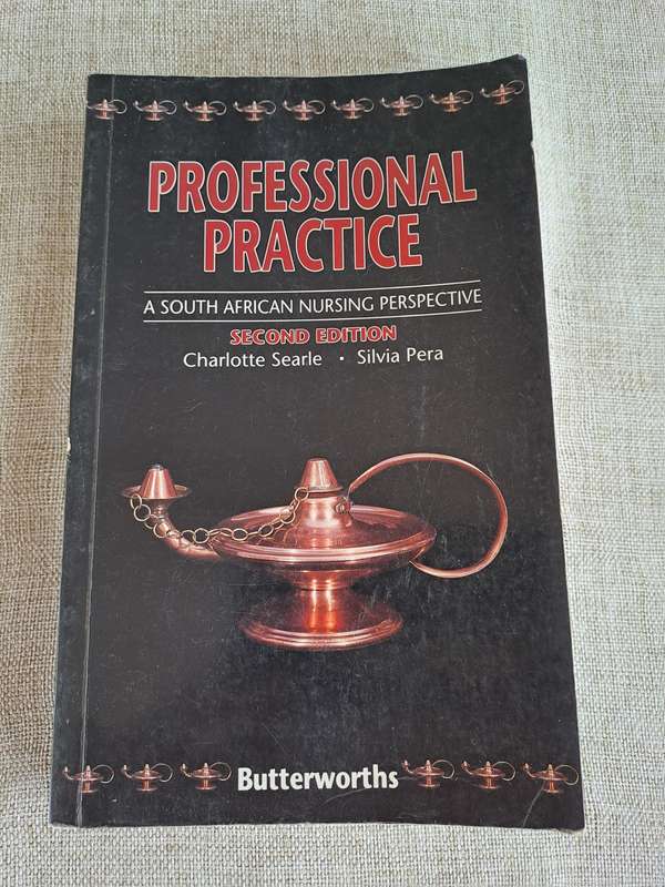 Professional Practice: A South African Nursing Perspective 2nd Edition