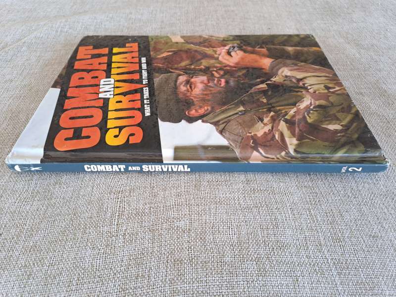 Combat and Survival What It Takes To Fight and Win  Volume 2