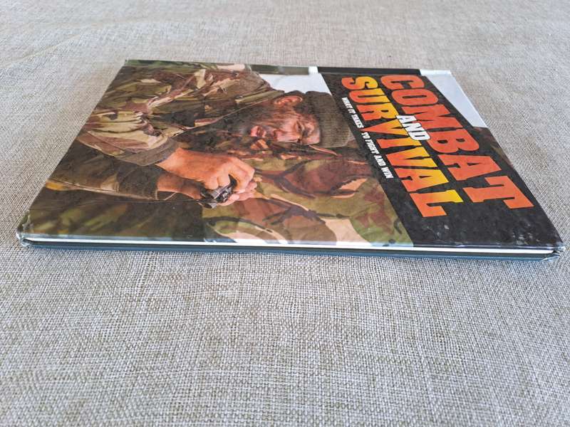 Combat and Survival What It Takes To Fight and Win  Volume 2