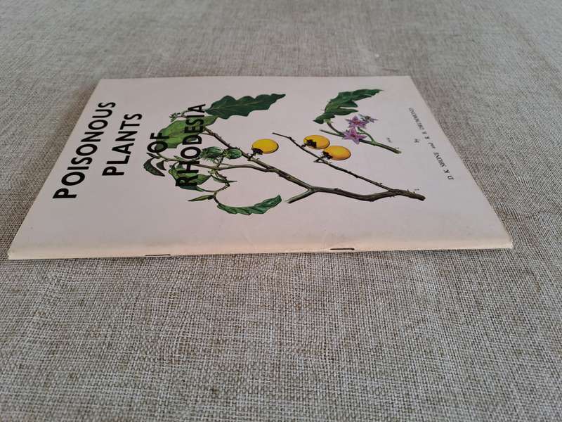 Poisonous Plants of Rhodesia - D.K. Shone & R.B. Drummond