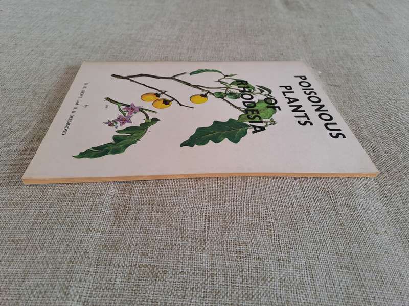 Poisonous Plants of Rhodesia - D.K. Shone & R.B. Drummond
