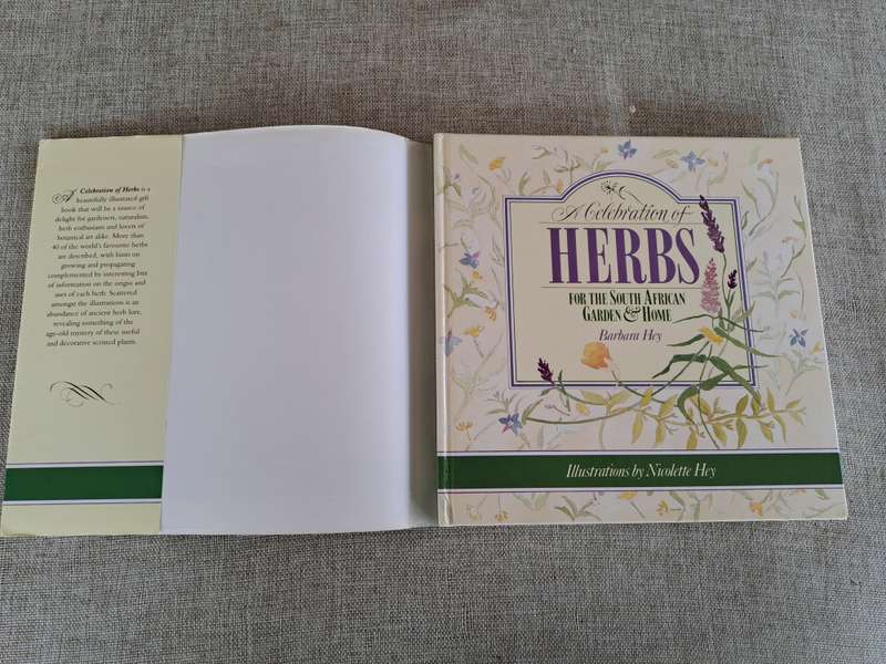 A Celebration of Herbs: for the South African garden & home  Barbara Hey