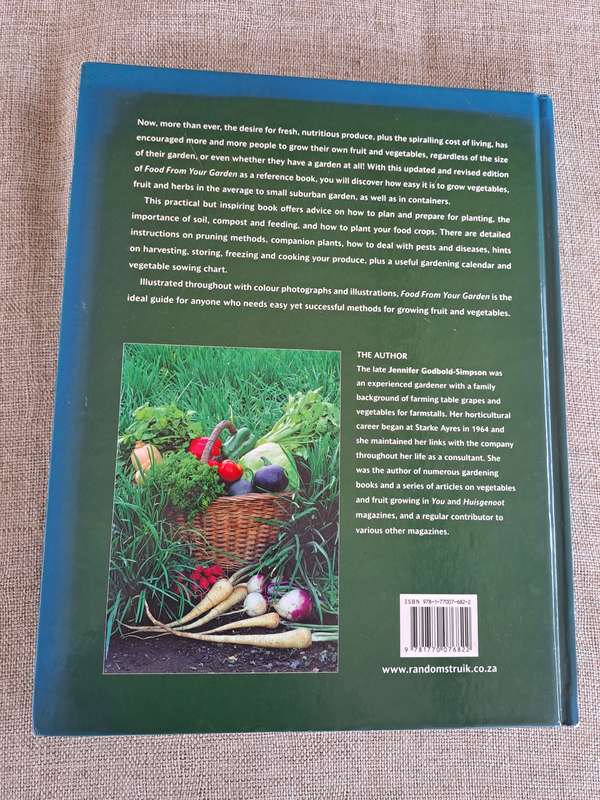 Food from your garden: A Southern African guide to growing your own fruit, vegetables and herbs.