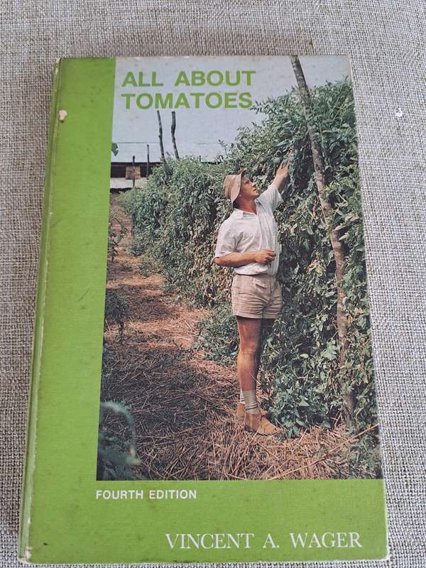 All about Tomatoes 4th Edition - Vincent A. Wager