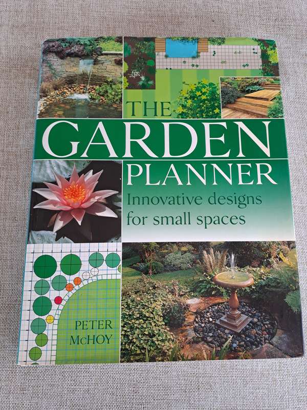 The Garden Planner: Innovative designs for small spaces