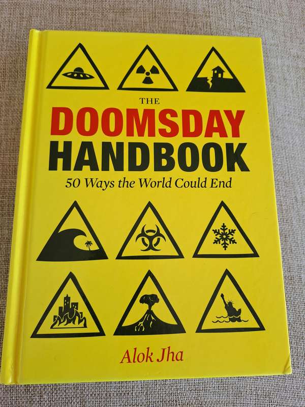 The Doomsday Handbook: 50 Ways the World Could End