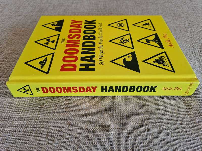 The Doomsday Handbook: 50 Ways the World Could End