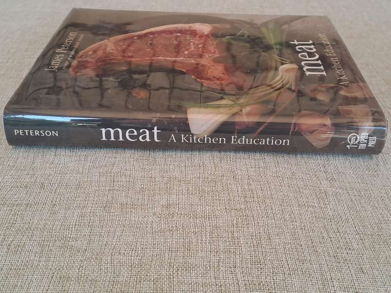 Meat: A Kitchen Education - James Peterson