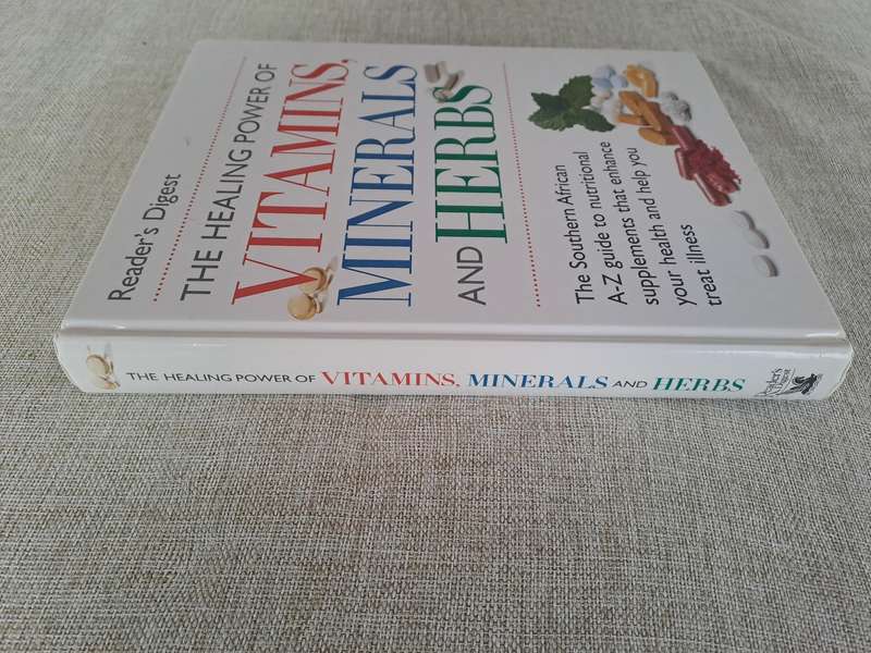 The Healing Power of Vitamins, Minerals and Herbs: Readers Digest