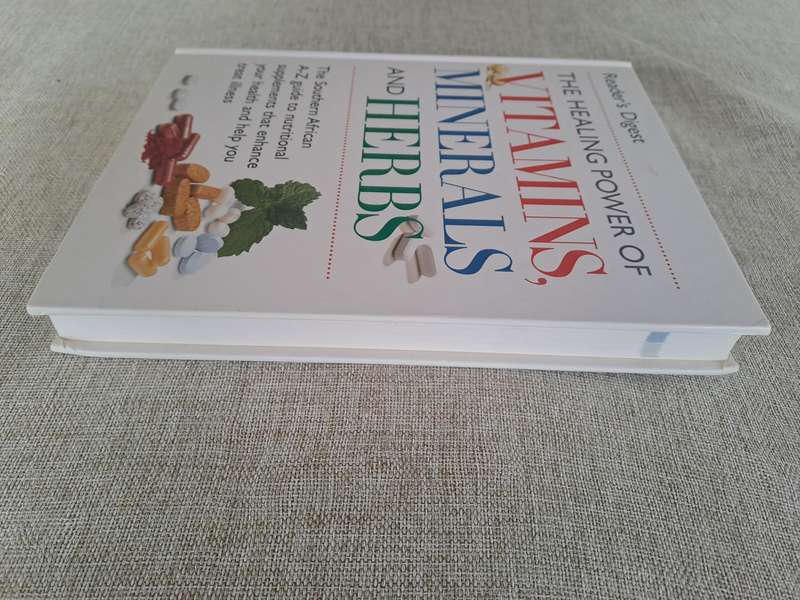 The Healing Power of Vitamins, Minerals and Herbs: Readers Digest