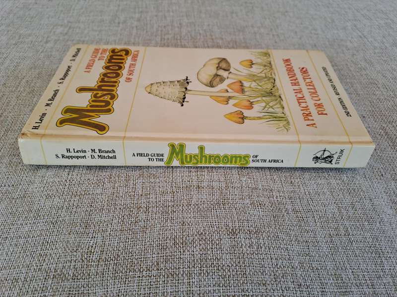 A Field Guide to the Mushrooms of South Africa  2nd Edition