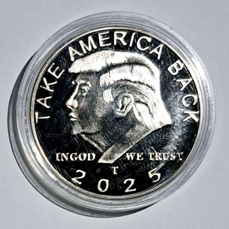Donald Trump 2025 Commemorative Coin " In God we Trust " Crown Size Coin " In Capsule " ( 2 of 3 )