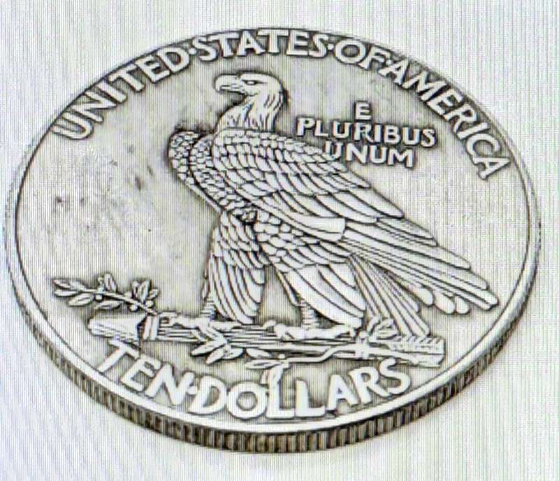 1907 Ten Dollar Coin - Great American  "Commemorative Coin" Crown Size Coin "A1"