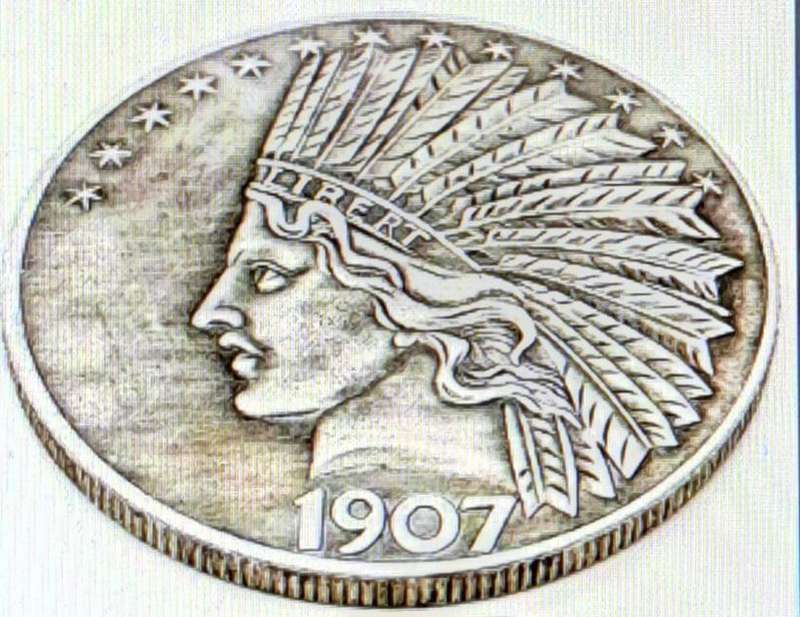 1907 Ten Dollar Coin - Great American  "Commemorative Coin" Crown Size Coin "A1"